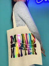 Load image into Gallery viewer, Mind over Matter Tote Bag
