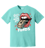 GIRLS WANNA HAVE FUNDS