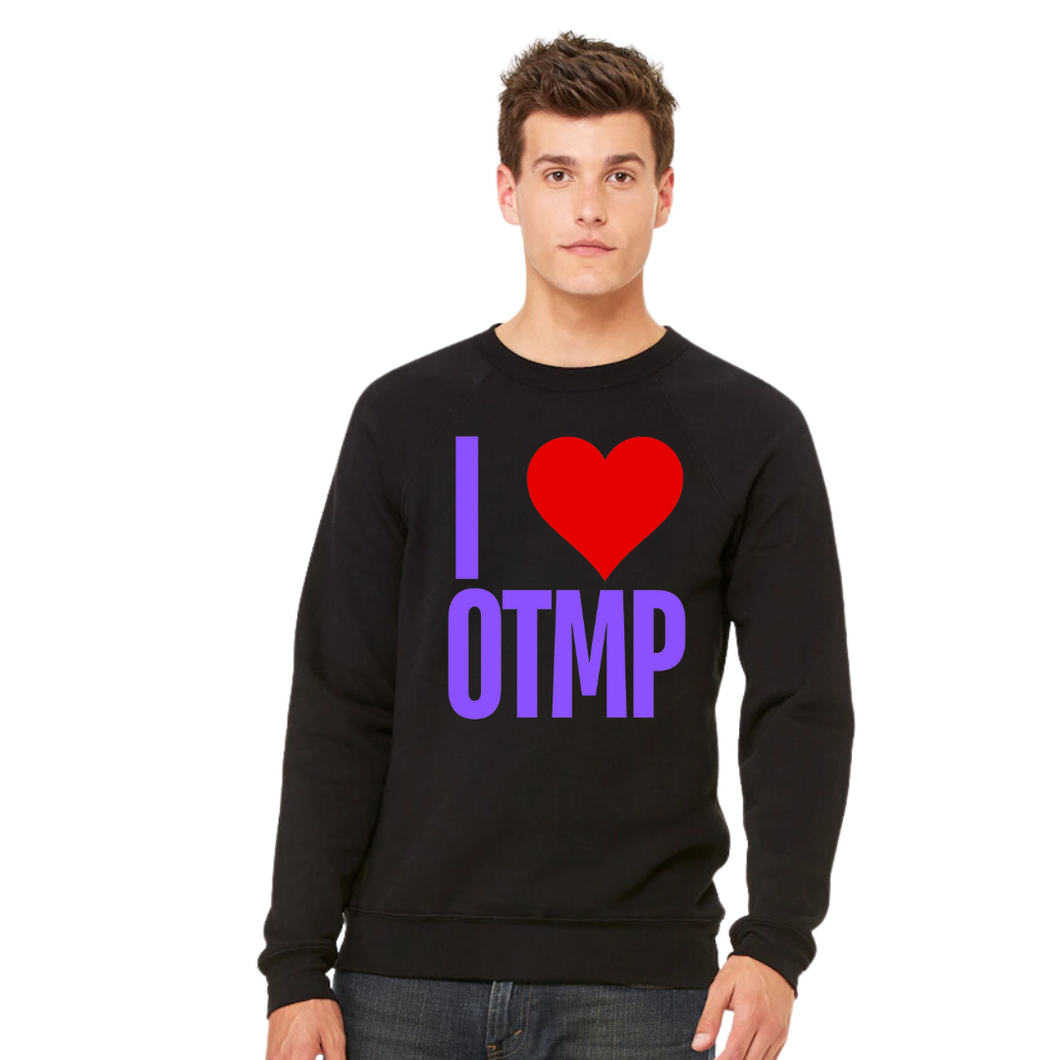 *PRESELL I heart OTMP Super Soft Sweatshirt